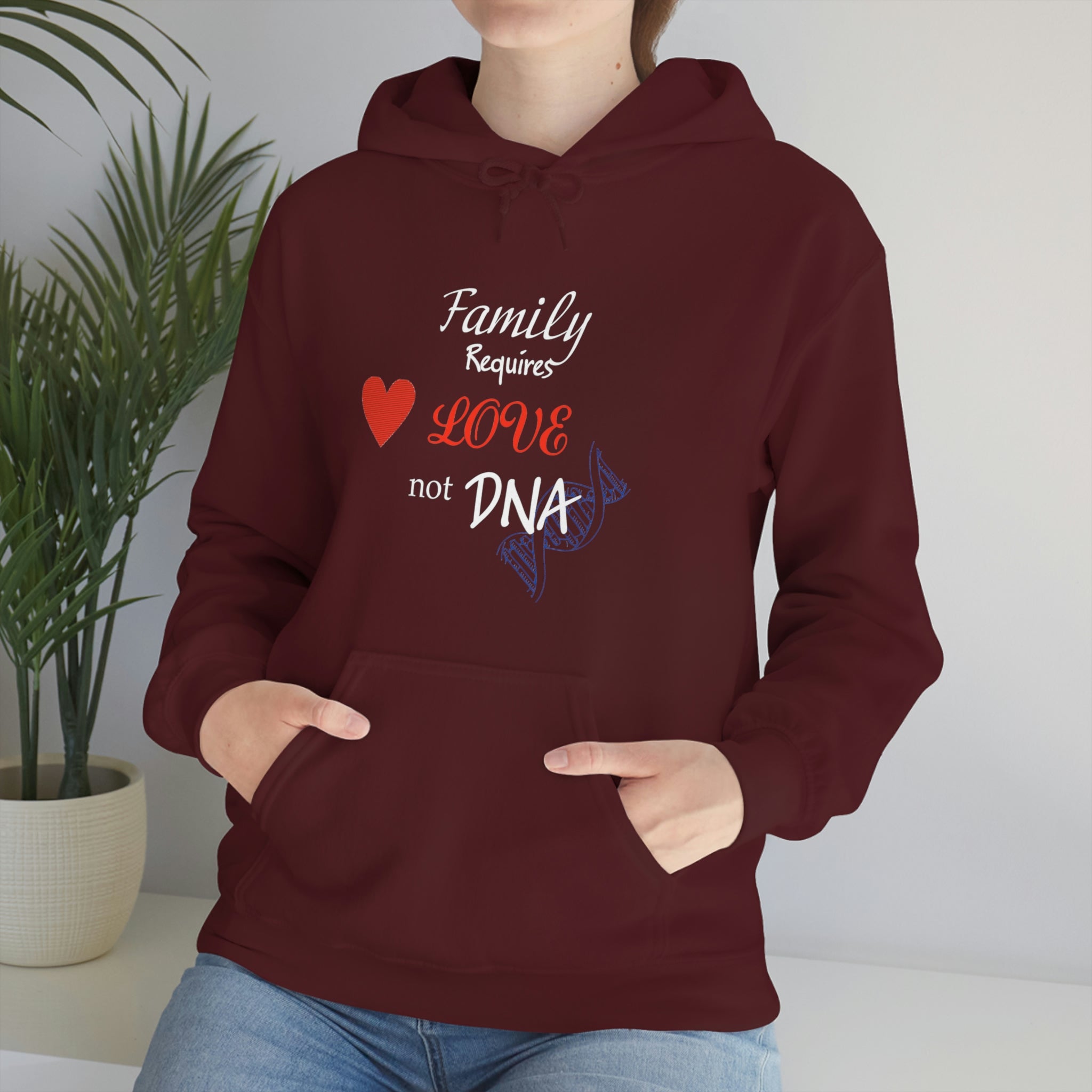 Family Requires Love Not DNA - Unisex Heavy Blend™ Hooded Sweatshirt