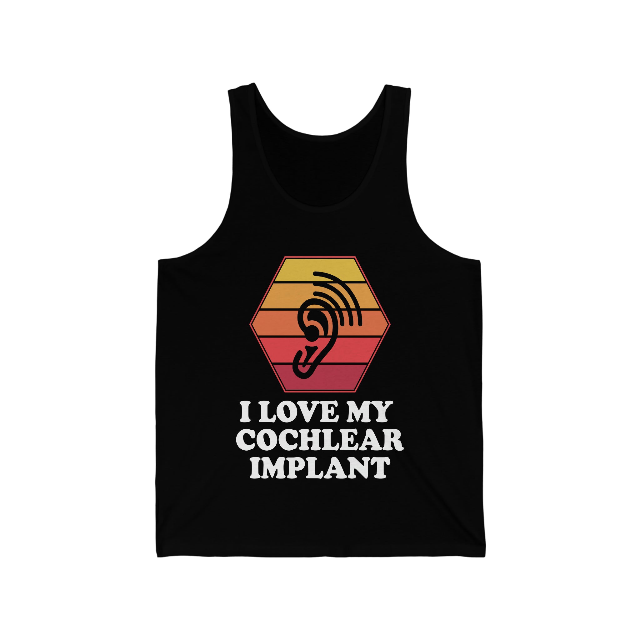 I Love My Cochlear Implant - Unisex Jersey Tank Top