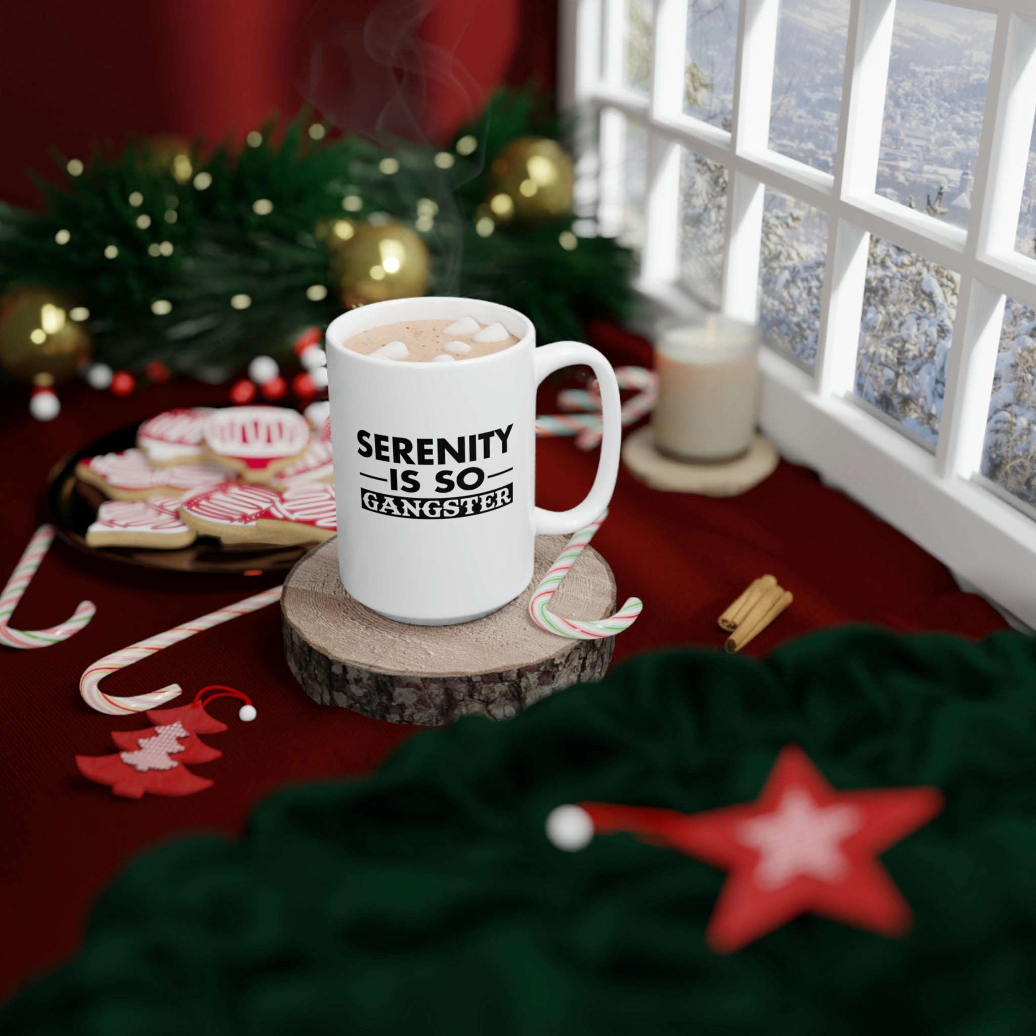 Serenity Is So Gangster - White Ceramic Mug 2 sizes Available