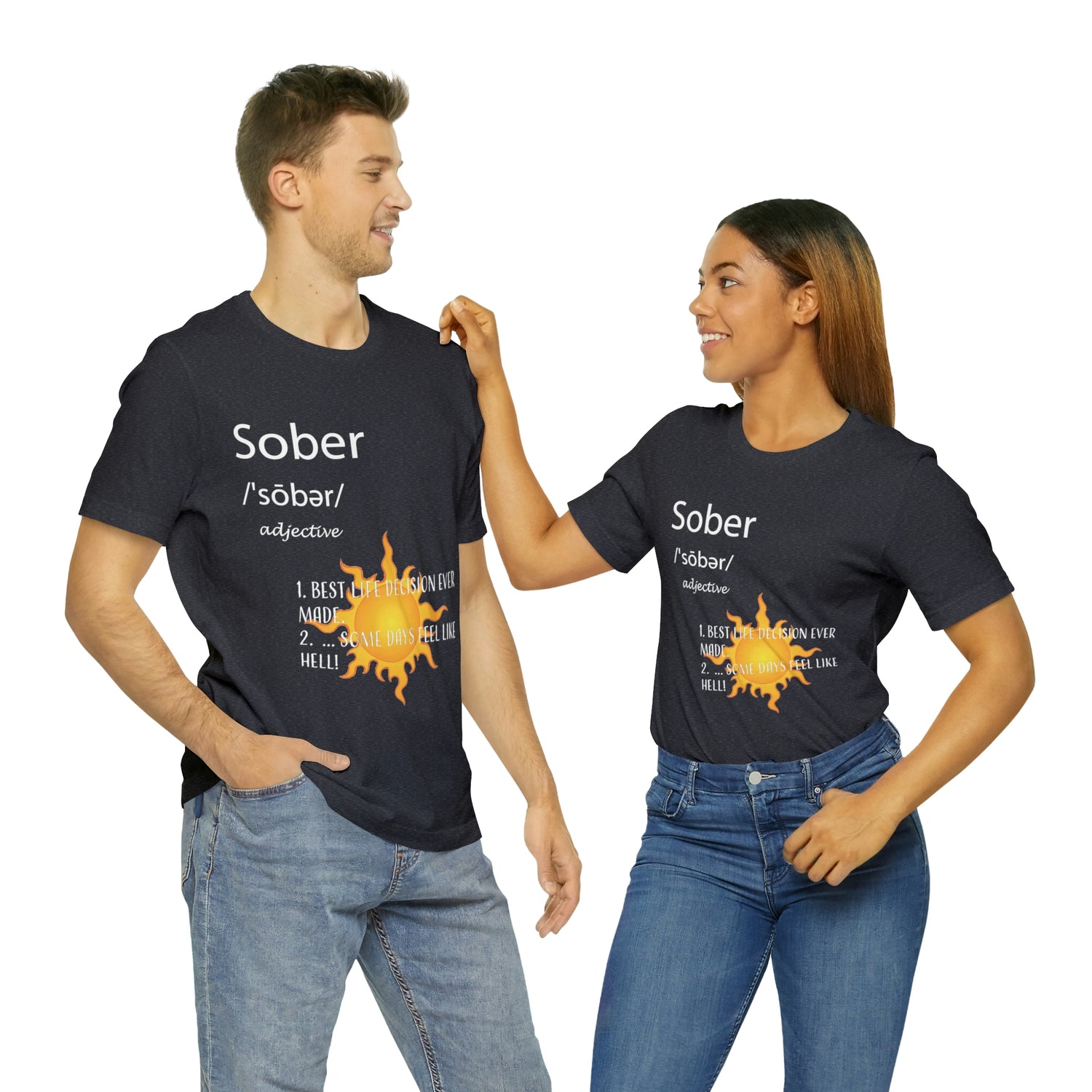 Sober - Unisex Jersey Short Sleeve Tee