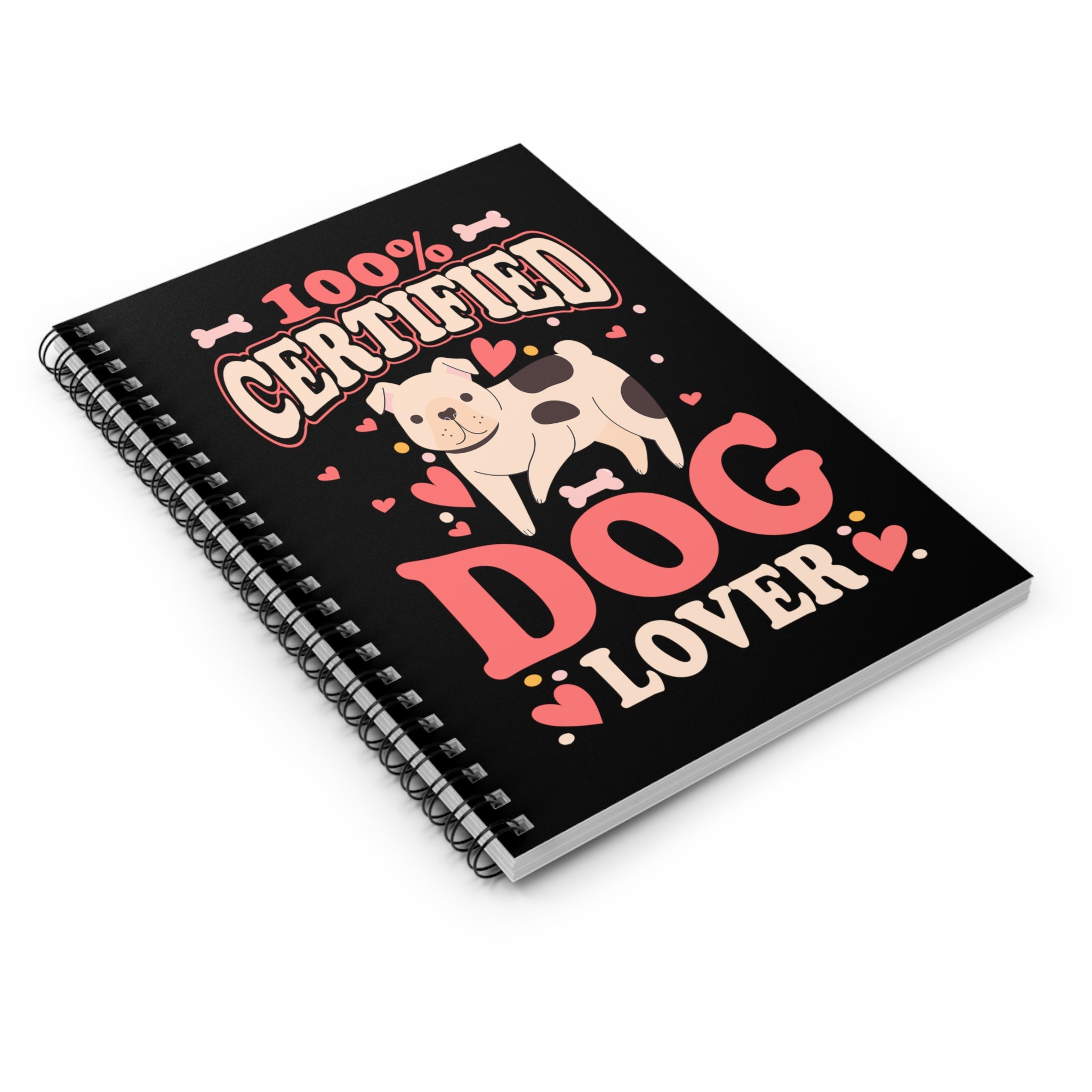 100% Certified Dog Lover - Spiral Notebook - Ruled Line