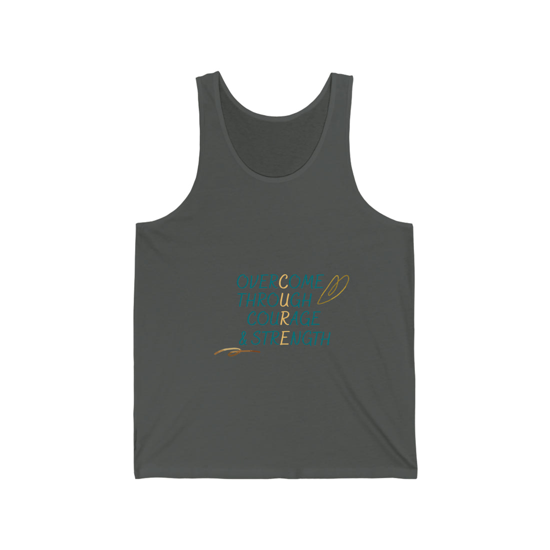 Overcome Through Courage and Strength - Unisex Jersey Tank Top