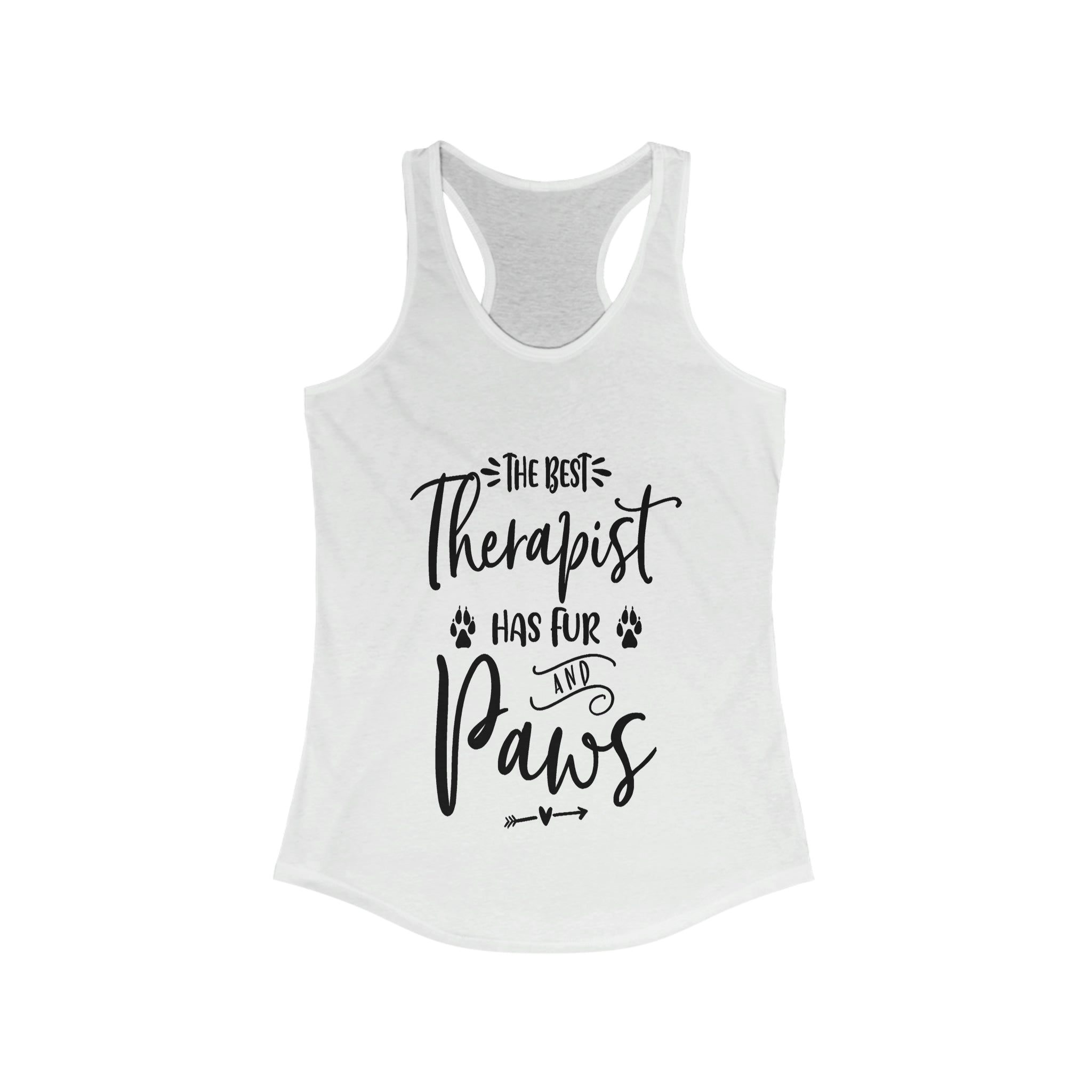 The Best Therapist Has Fur & Paws - Racerback Tank Top