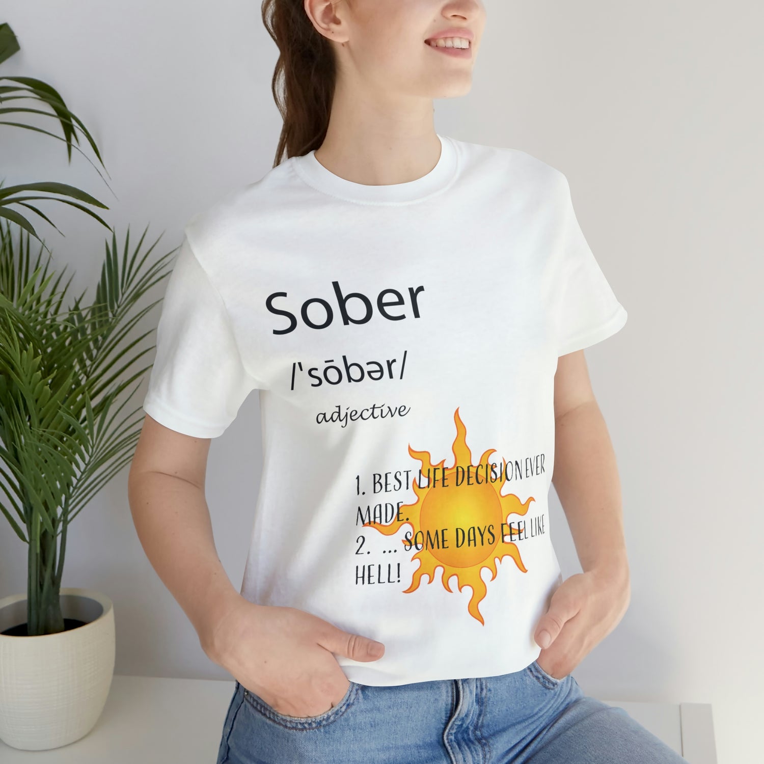 Sober - Unisex Jersey Short Sleeve Tee