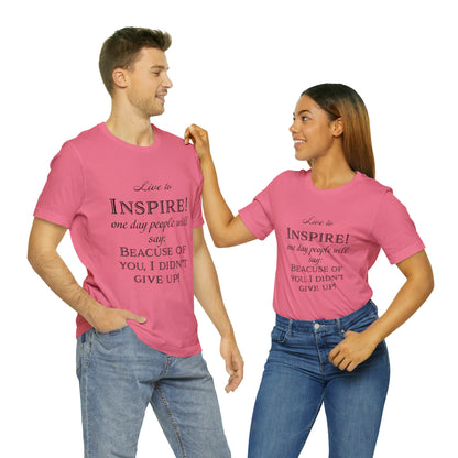 Inspire - Unisex Jersey Short Sleeve Tee