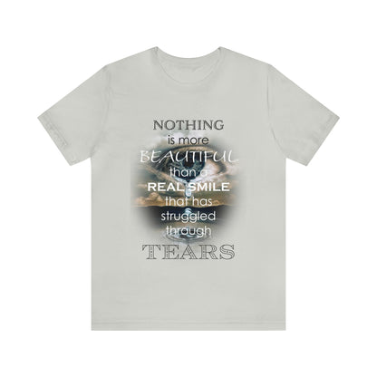 Nothing More Beautiful - Unisex Jersey Short Sleeve Tee