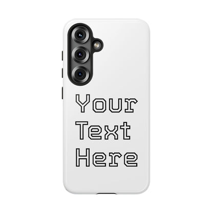 Custom Phone Case with Personalized Text, Tough Phone Cover, Unique Phone Accessory, Gift for Friends, Durable Mobile Case