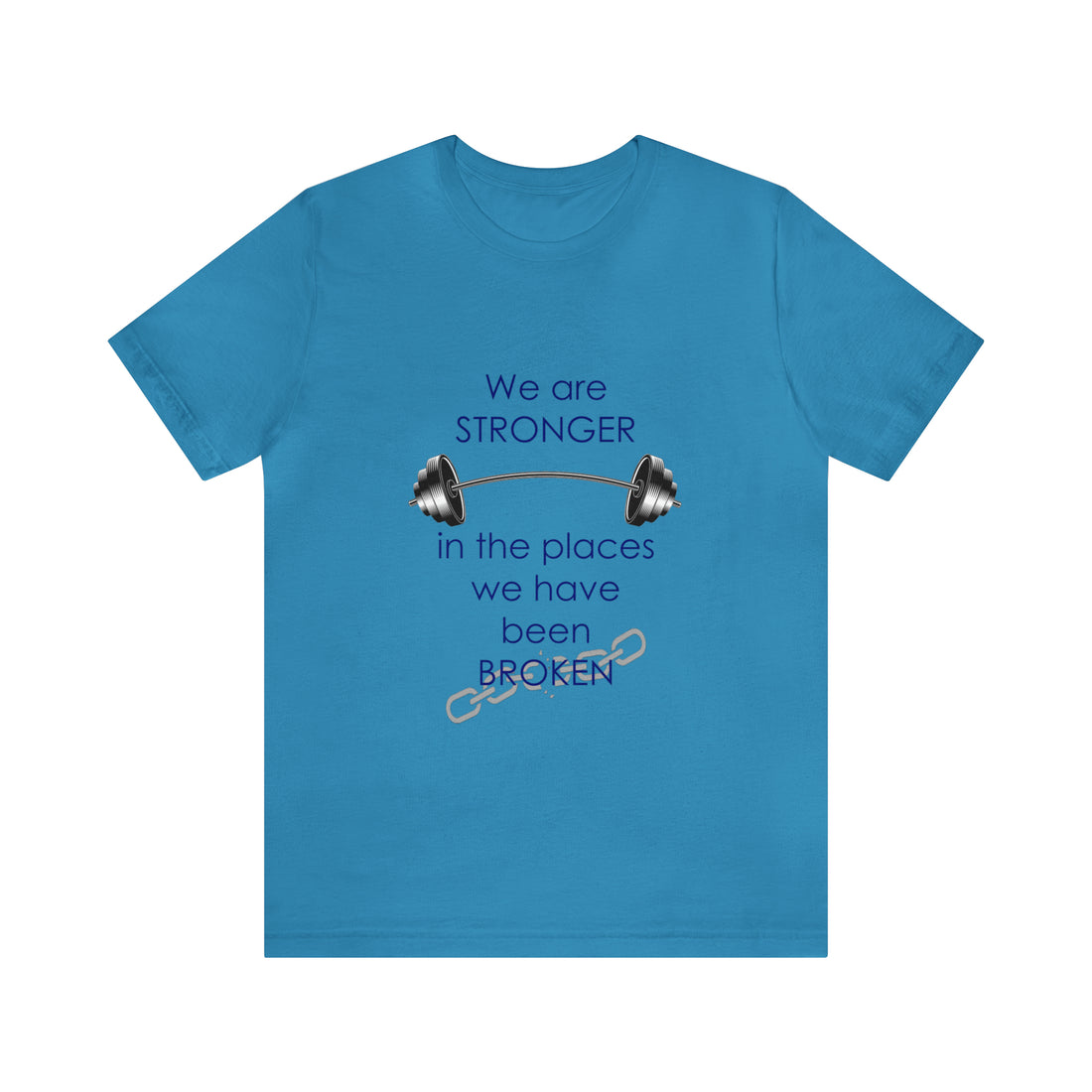 We Are Stronger - Unisex Jersey Short Sleeve Tee