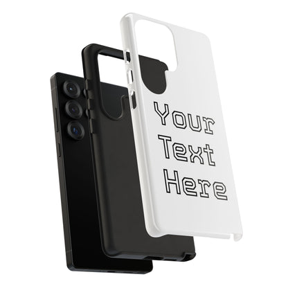 Custom Phone Case with Personalized Text, Tough Phone Cover, Unique Phone Accessory, Gift for Friends, Durable Mobile Case