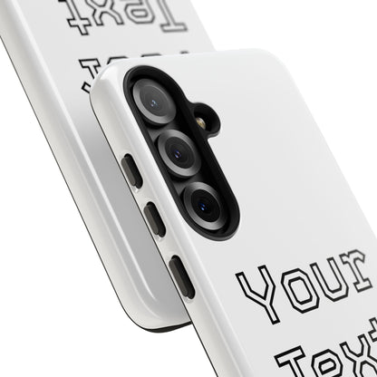 Custom Phone Case with Personalized Text, Tough Phone Cover, Unique Phone Accessory, Gift for Friends, Durable Mobile Case