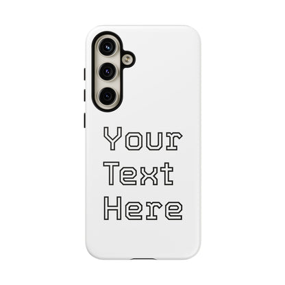 Custom Phone Case with Personalized Text, Tough Phone Cover, Unique Phone Accessory, Gift for Friends, Durable Mobile Case