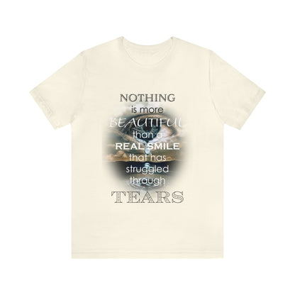 Nothing More Beautiful - Unisex Jersey Short Sleeve Tee