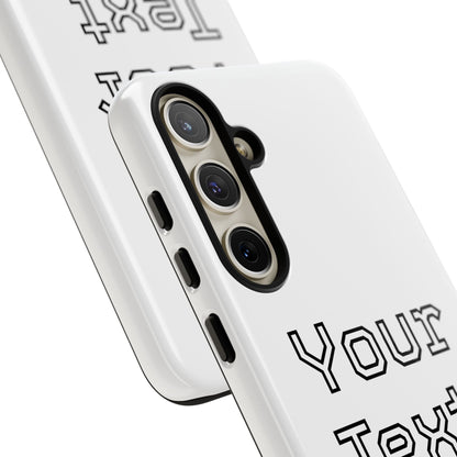 Custom Phone Case with Personalized Text, Tough Phone Cover, Unique Phone Accessory, Gift for Friends, Durable Mobile Case