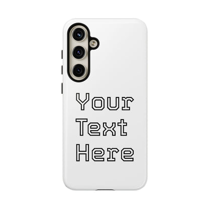 Custom Phone Case with Personalized Text, Tough Phone Cover, Unique Phone Accessory, Gift for Friends, Durable Mobile Case