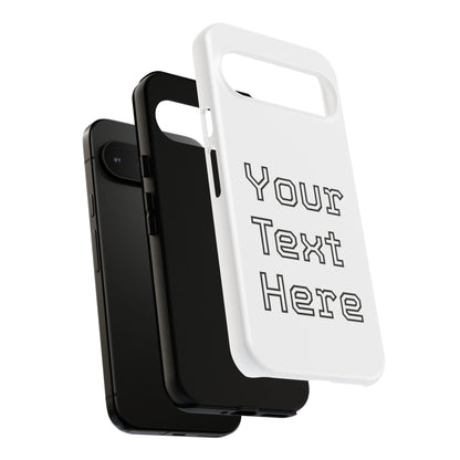 Custom Phone Case with Personalized Text, Tough Phone Cover, Unique Phone Accessory, Gift for Friends, Durable Mobile Case
