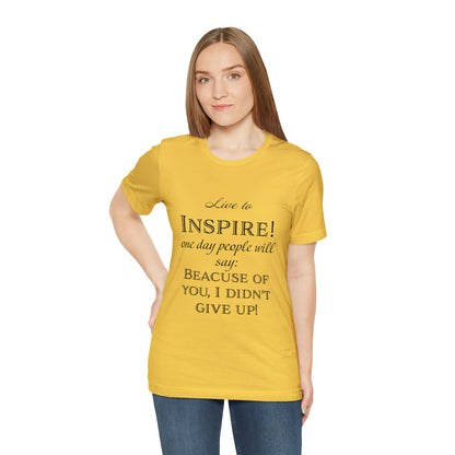 Inspire - Unisex Jersey Short Sleeve Tee