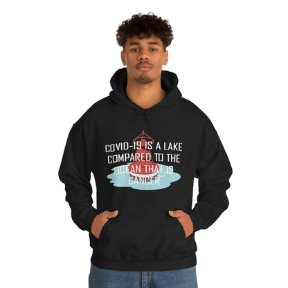 Covid-19 Is A Lake Compared To The Ocean That Is Cancer - Unisex Heavy Blend™ Hooded Sweatshirt