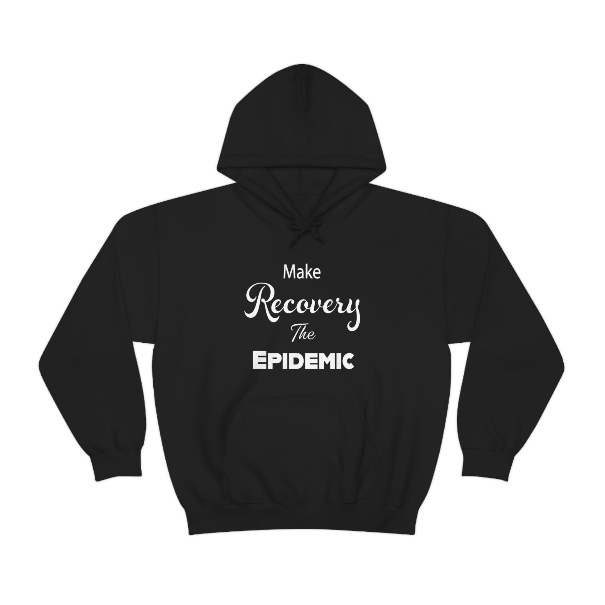 Make Recovery The Epidemic - Unisex Heavy Blend™ Hooded Sweatshirt