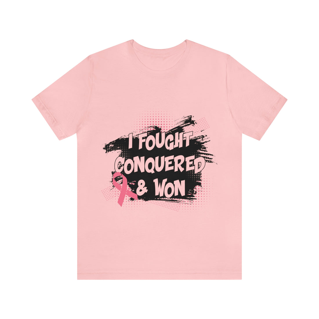 I Fought Conquered & Won - Unisex Jersey Short Sleeve Tee