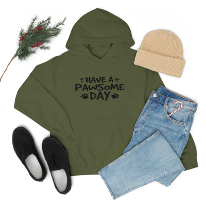 Have A Pawsome Day - Unisex Heavy Blend™ Hooded Sweatshirt