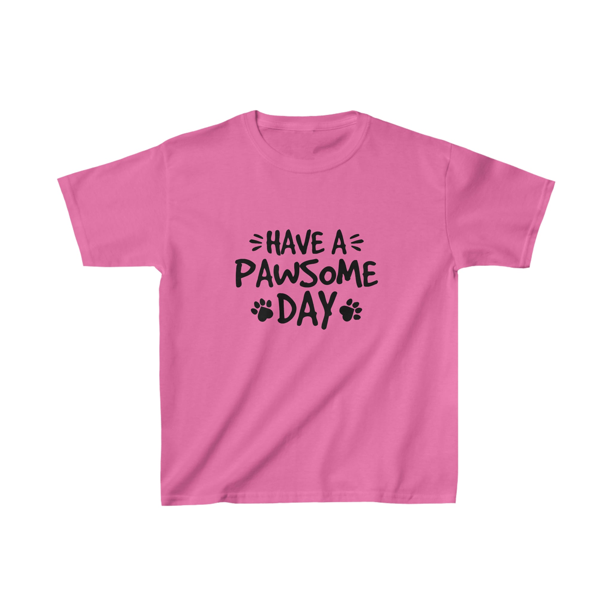 Have A Pawsome Day - Kid&