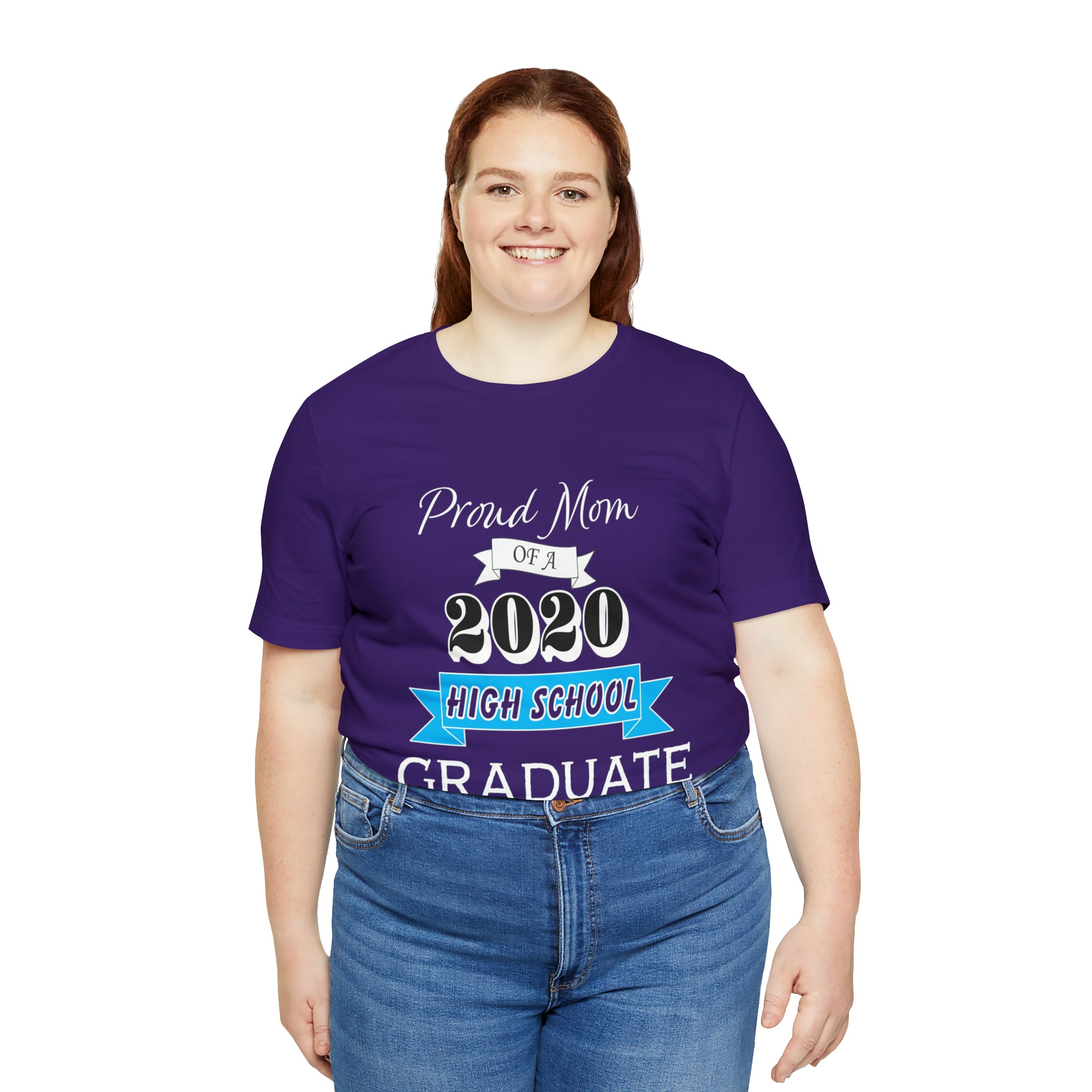 Proud Mom of a High School Graduate! Class Year Customizable - Unisex Jersey Short Sleeve Tee