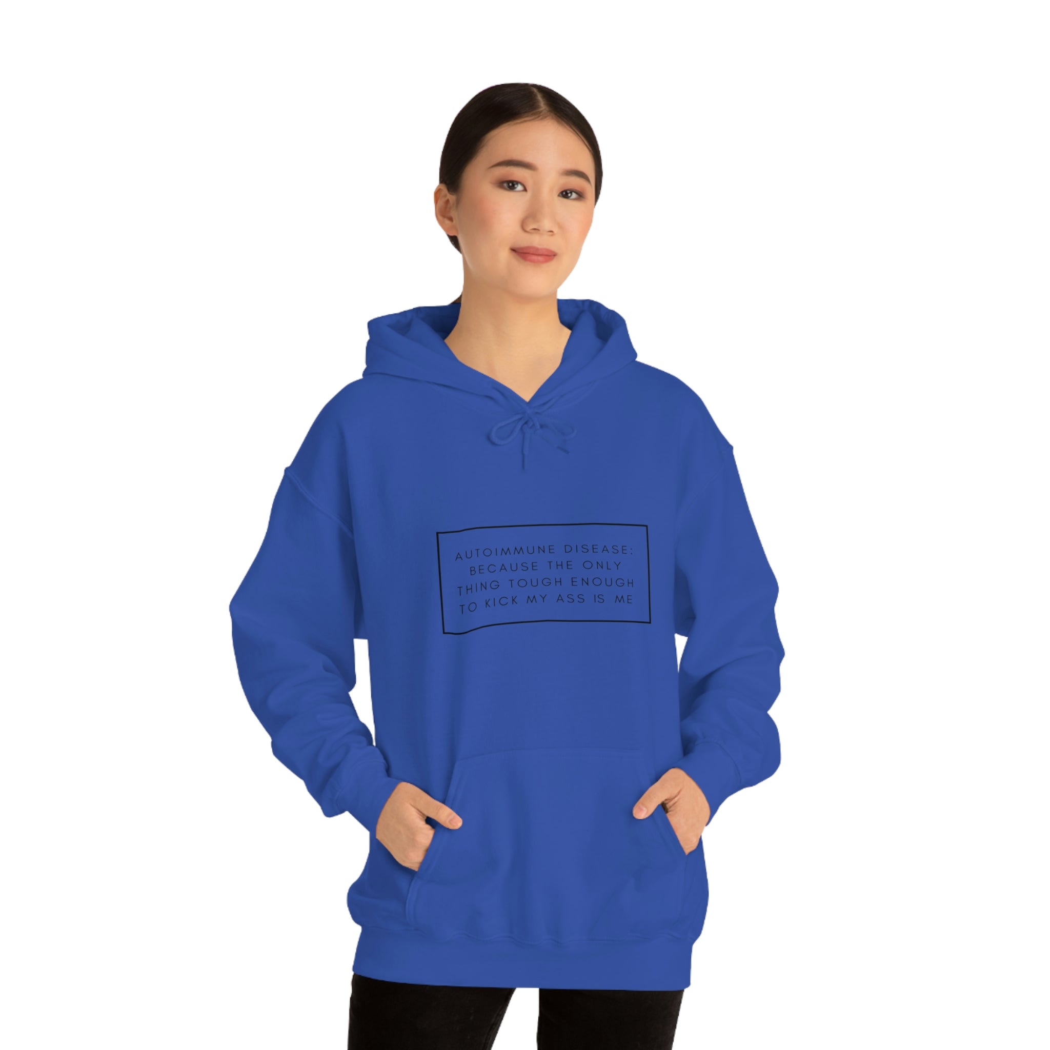 Autoimmune Disease Because The Only Thing Tough Enough To Kick My Ass Is Me - Unisex Heavy Blend™ Hooded Sweatshirt