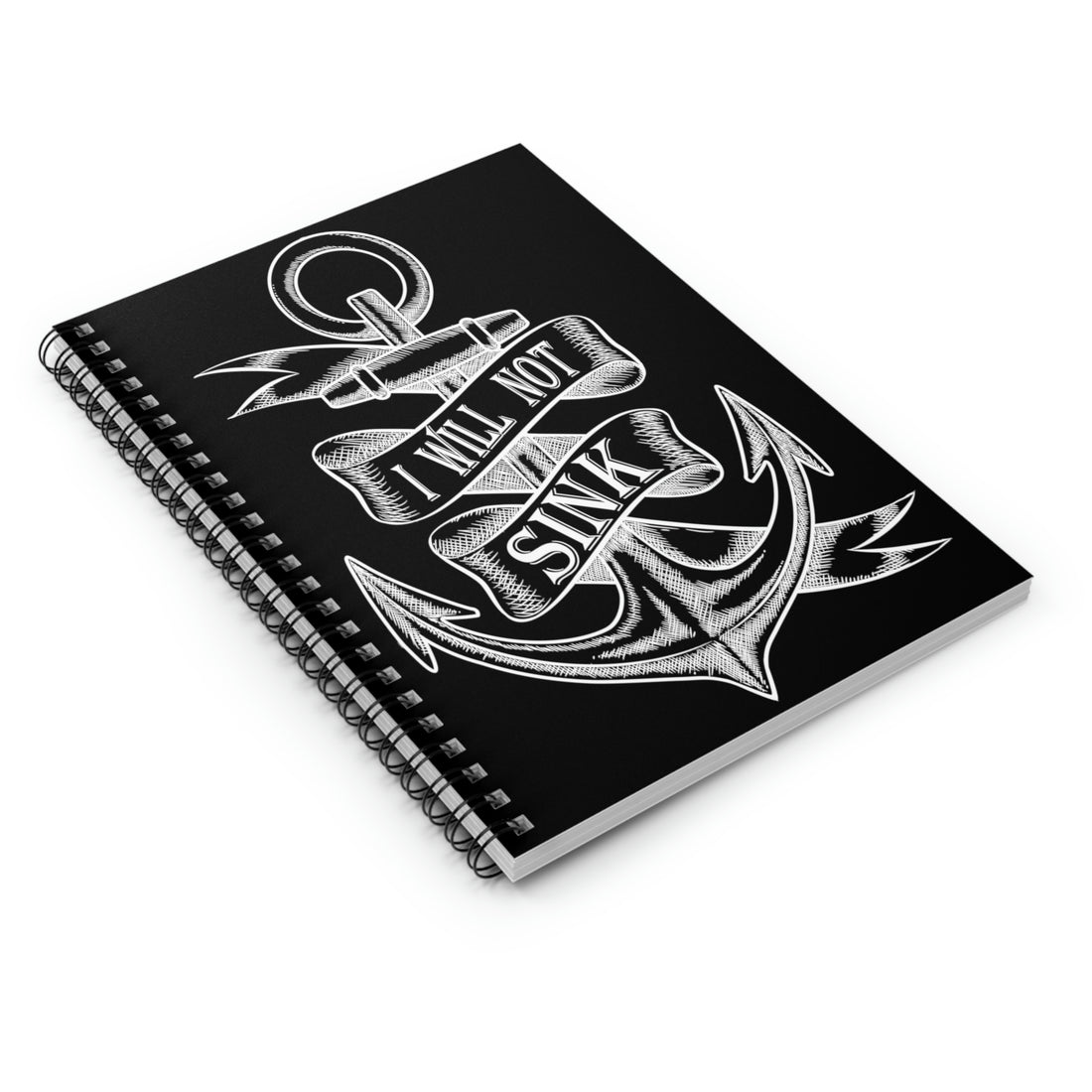 I Will Not Sink - Spiral Notebook - Ruled Line