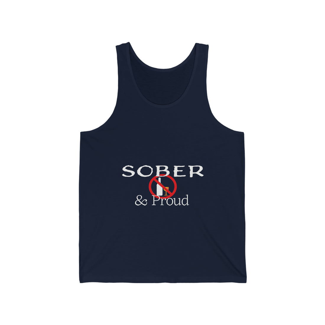 Sober & Proud - Unisex Jersey Tank Top