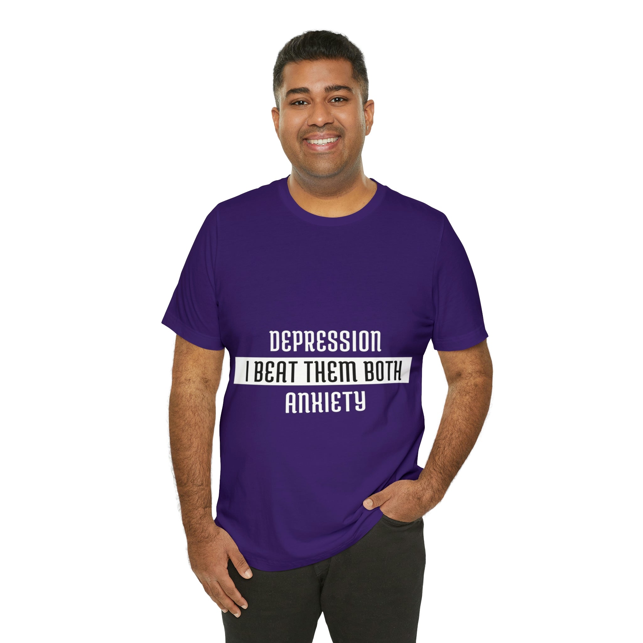 Depression &amp; Anxiety I Beat Then Both - Unisex Jersey Short Sleeve Tee