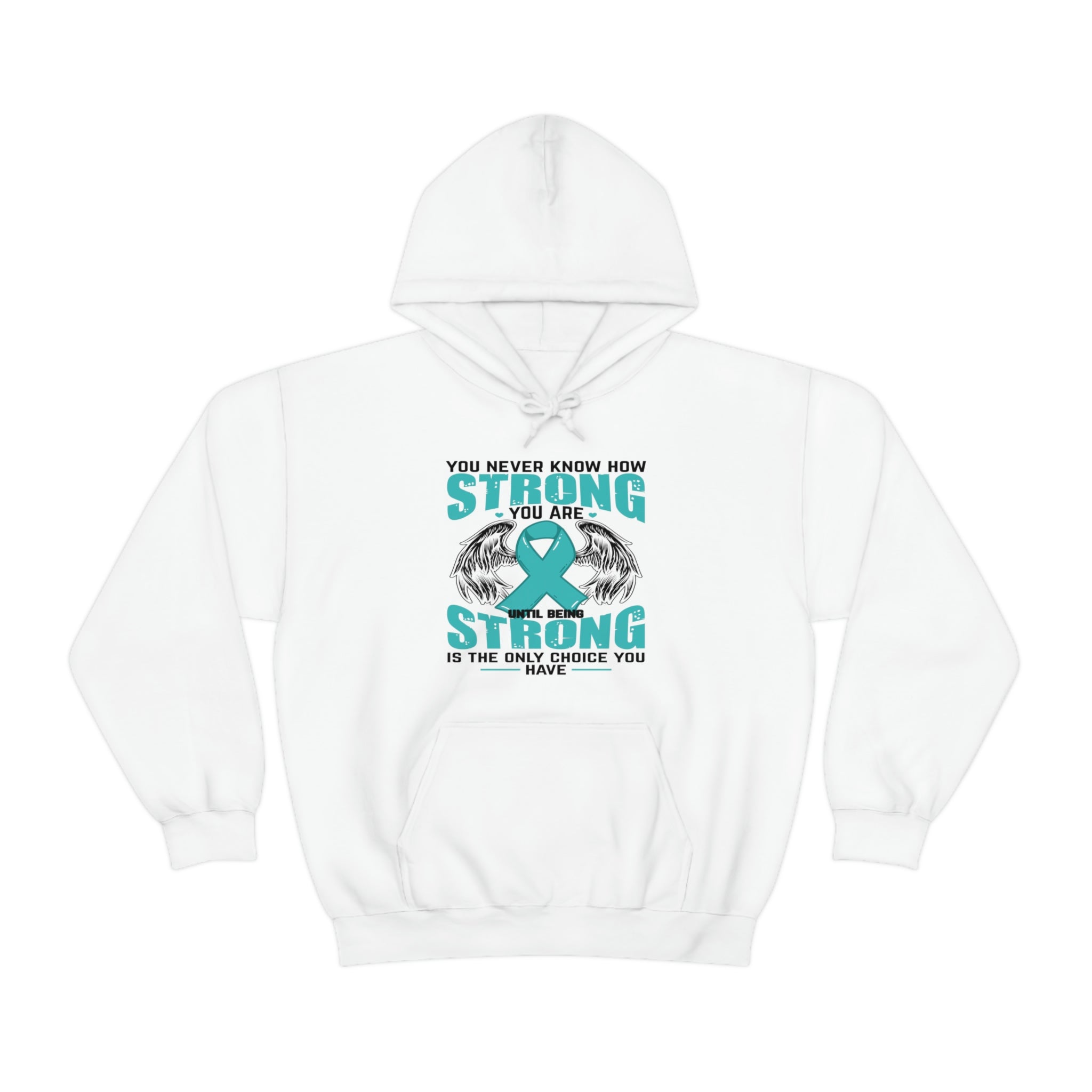 You Never Know How Strong You Are - Unisex Heavy Blend™ Hooded Sweatshirt