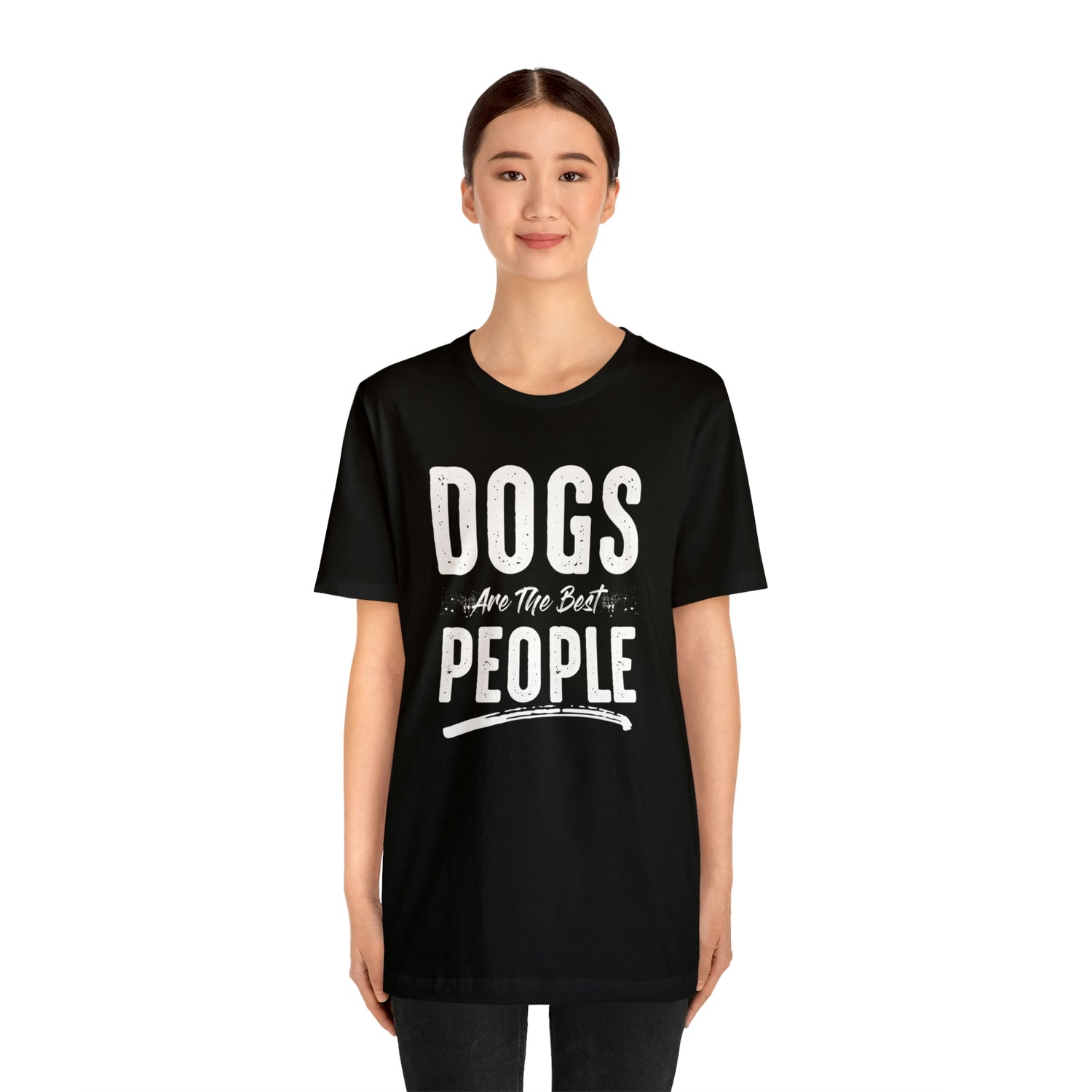 Dogs Are The Best People - Unisex Jersey Short Sleeve Tee