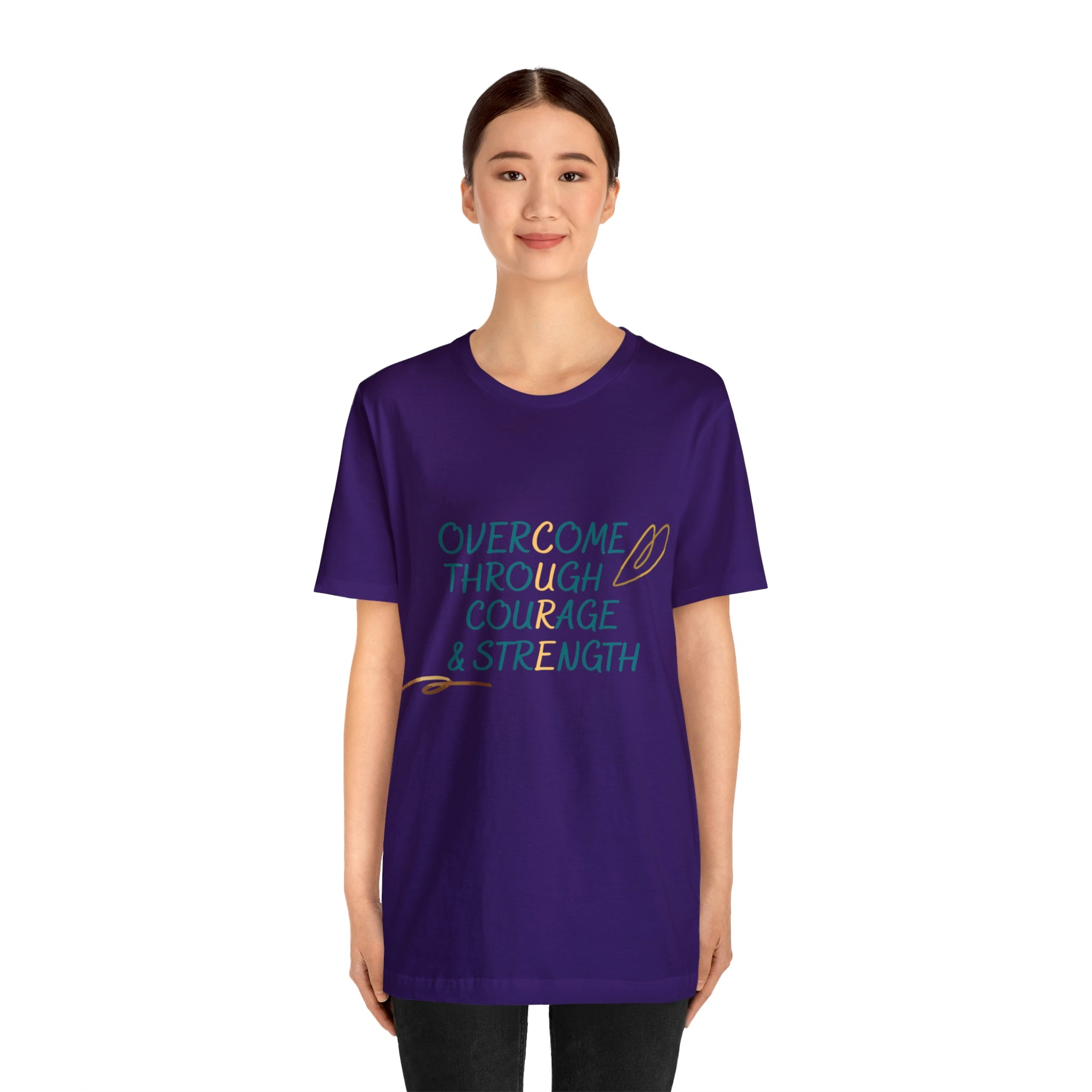 Overcome Through Courage and Strength - Unisex Jersey Short Sleeve Tee