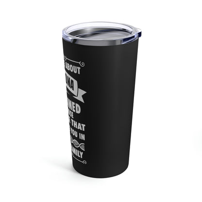 People That Stand Beside You Are Family Tumbler 20oz