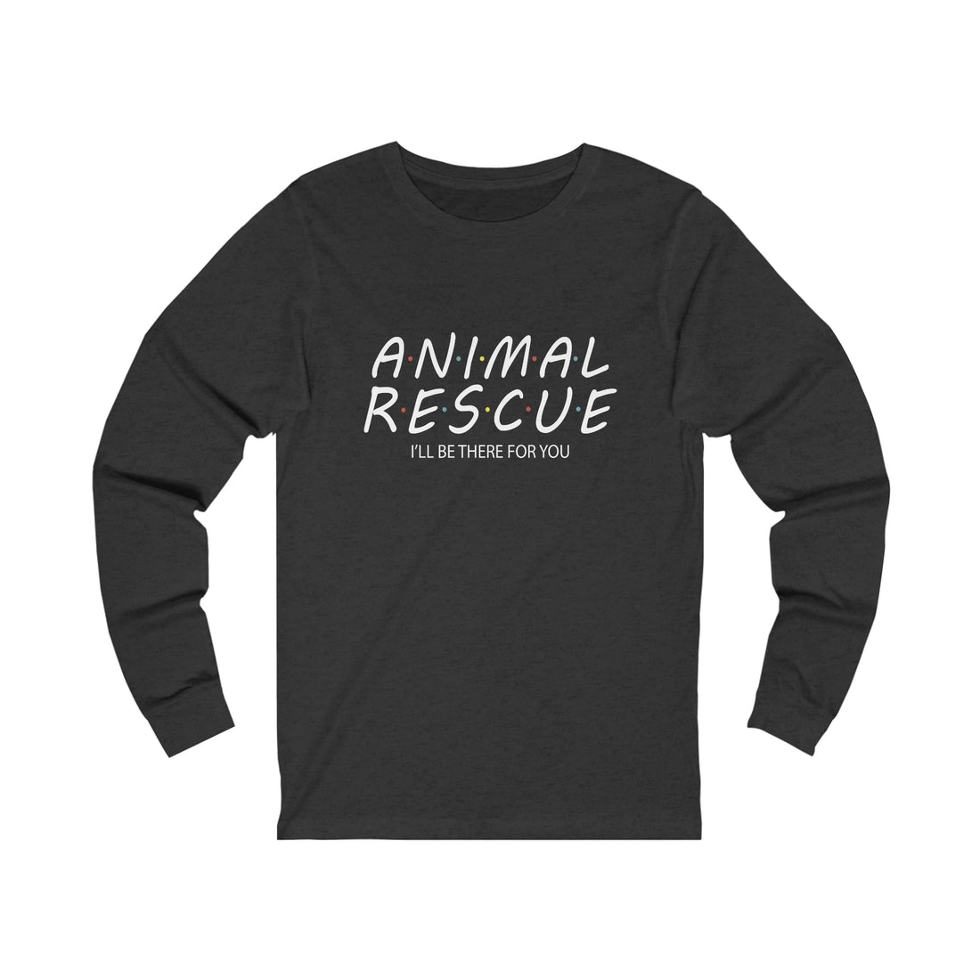 Animal Rescue - Unisex Jersey Long Sleeve Tee