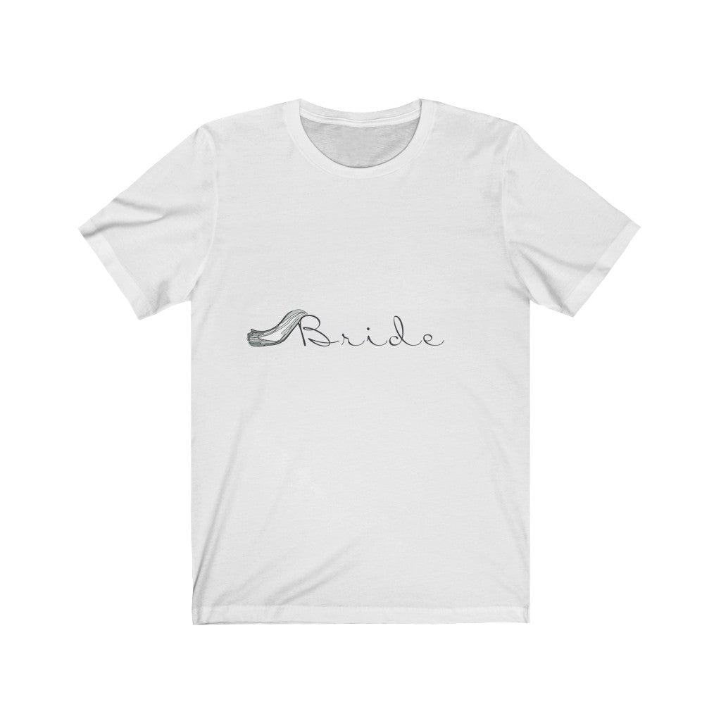 Bride - Unisex Jersey Short Sleeve Tee