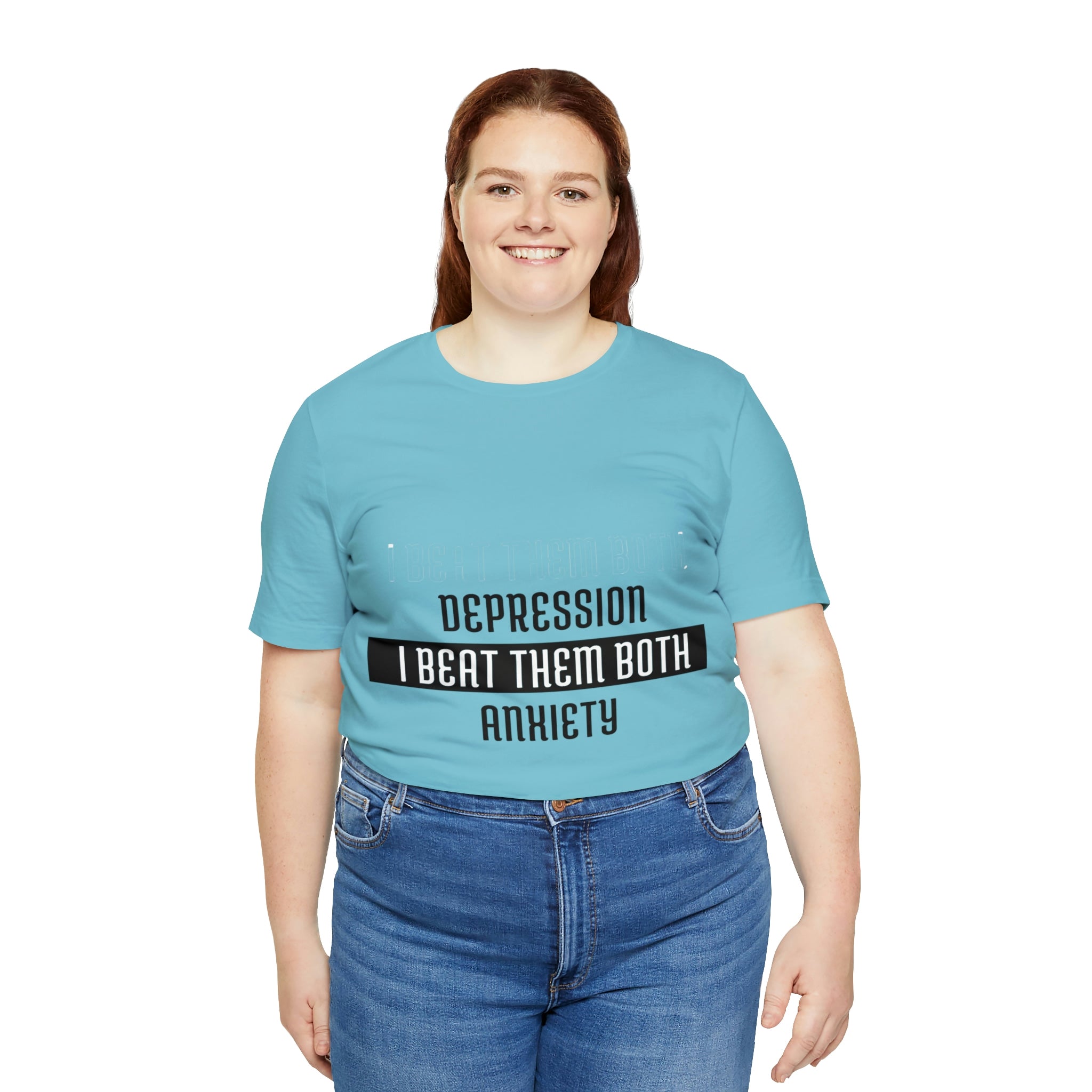 Depression &amp; Anxiety I Beat Then Both - Unisex Jersey Short Sleeve Tee