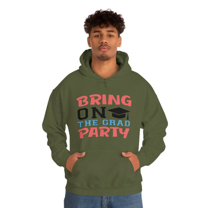 Bring On The Grad Party - Unisex Heavy Blend™ Hooded Sweatshirt