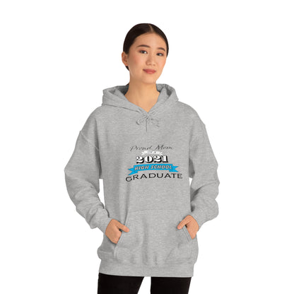 Proud Mom of a High School Graduate! Class Year Customizable - Unisex Heavy Blend™ Hooded Sweatshirt