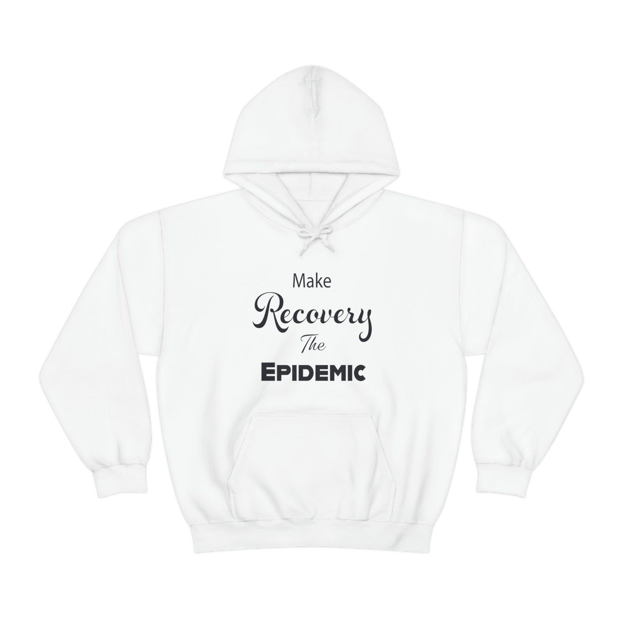 Make Recovery The Epidemic - Unisex Heavy Blend™ Hooded Sweatshirt