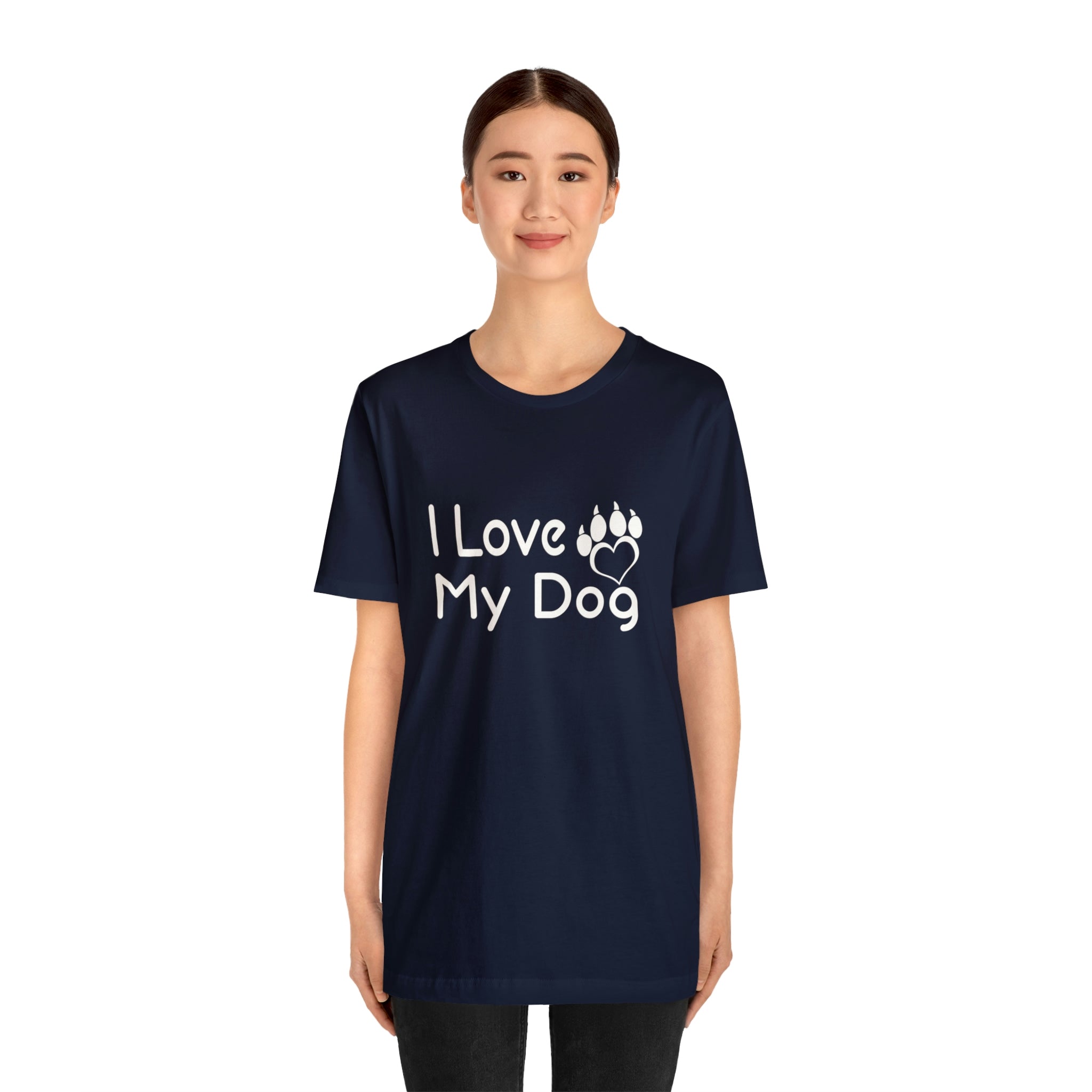 I Love My Dog - Unisex Jersey Short Sleeve Tee