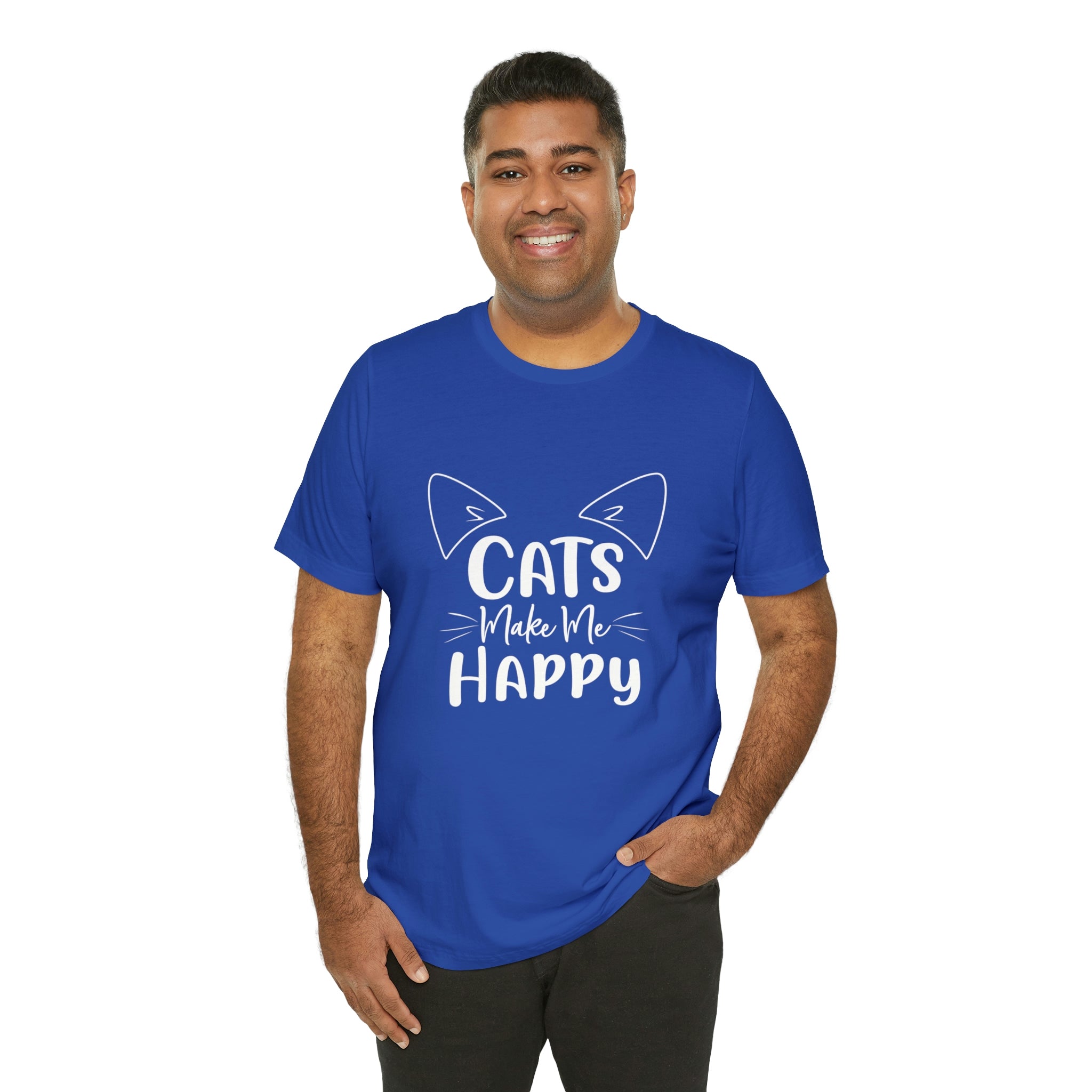 Cats Make Me Happy - Unisex Jersey Short Sleeve Tee