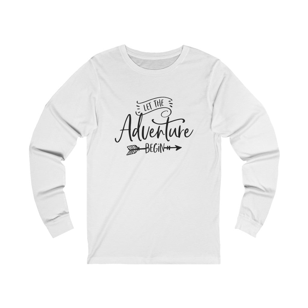 Let The Adventure Begin - Unisex Jersey Long Sleeve Tee