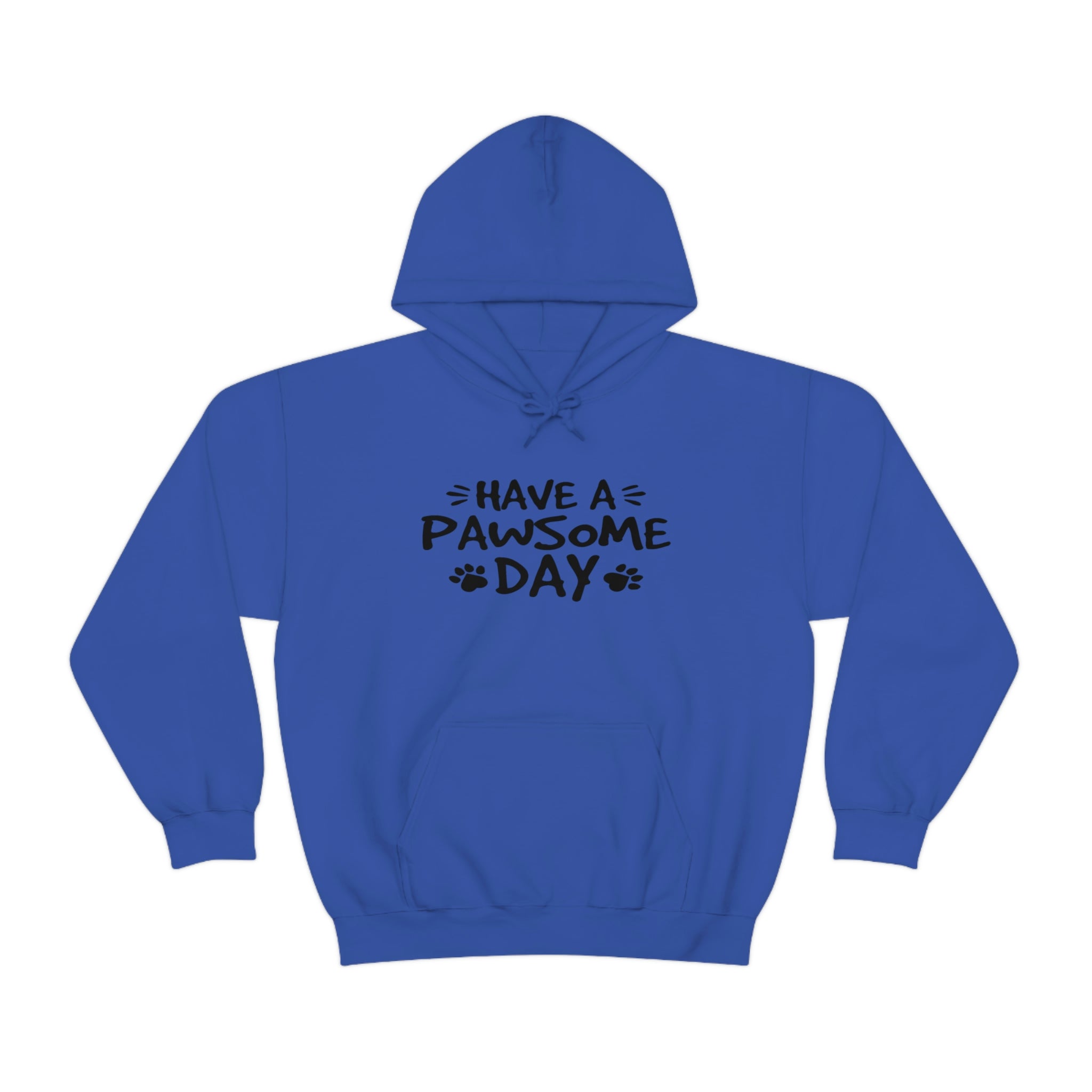 Have A Pawsome Day - Unisex Heavy Blend™ Hooded Sweatshirt