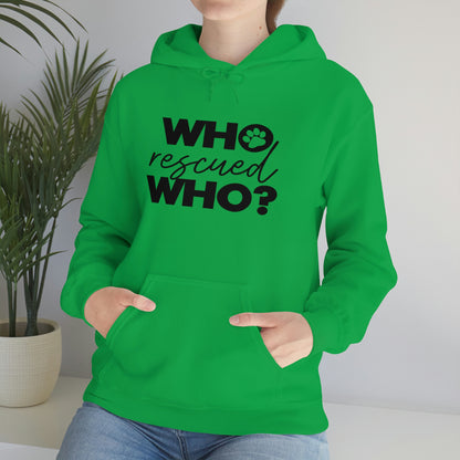 Who Rescued Who - Unisex Heavy Blend™ Hooded Sweatshirt