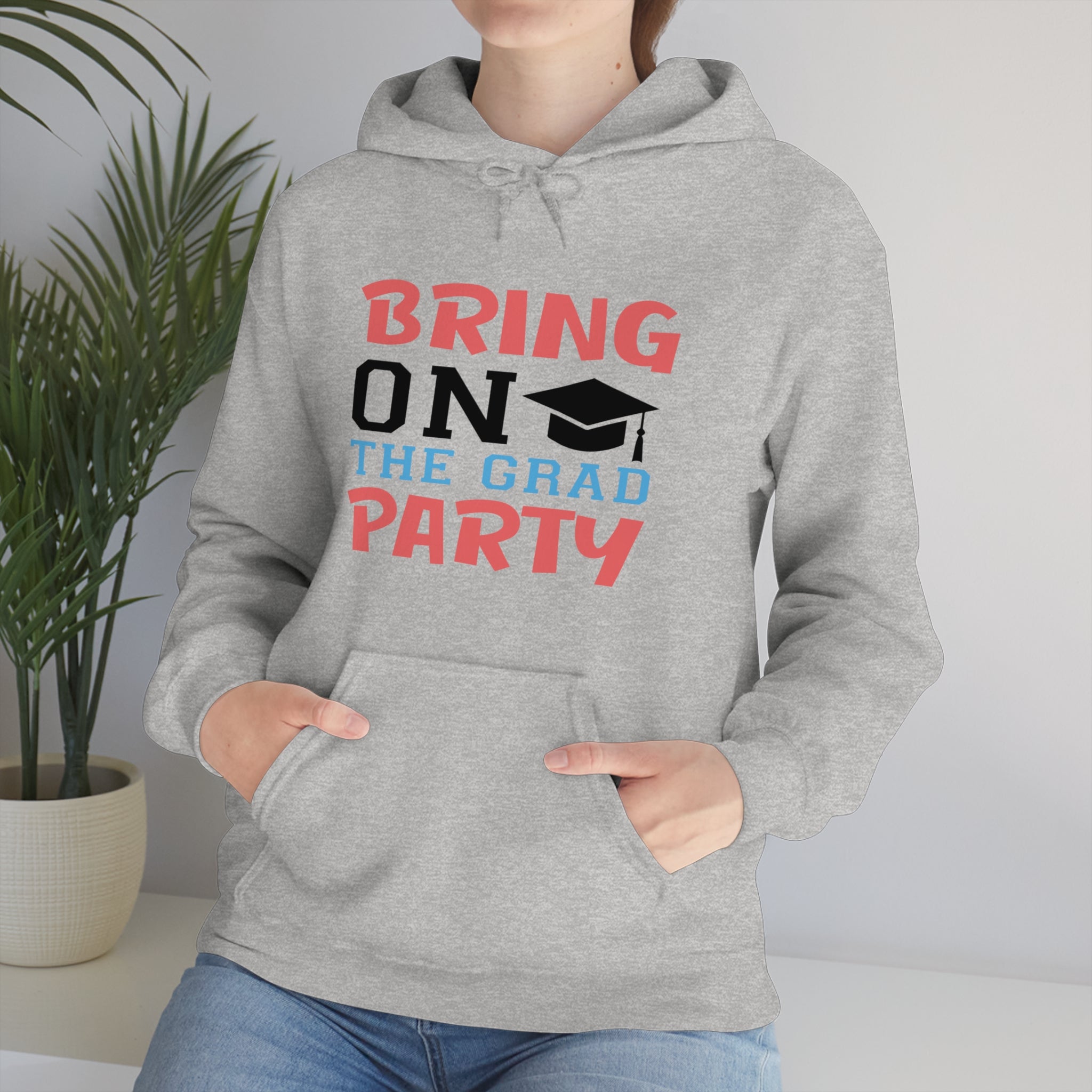 Bring On The Grad Party - Unisex Heavy Blend™ Hooded Sweatshirt