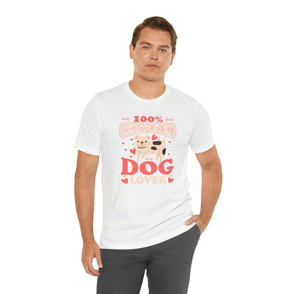 100% Certified Dog Lover - Unisex Jersey Short Sleeve Tee