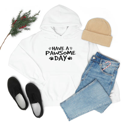 Have A Pawsome Day - Unisex Heavy Blend™ Hooded Sweatshirt