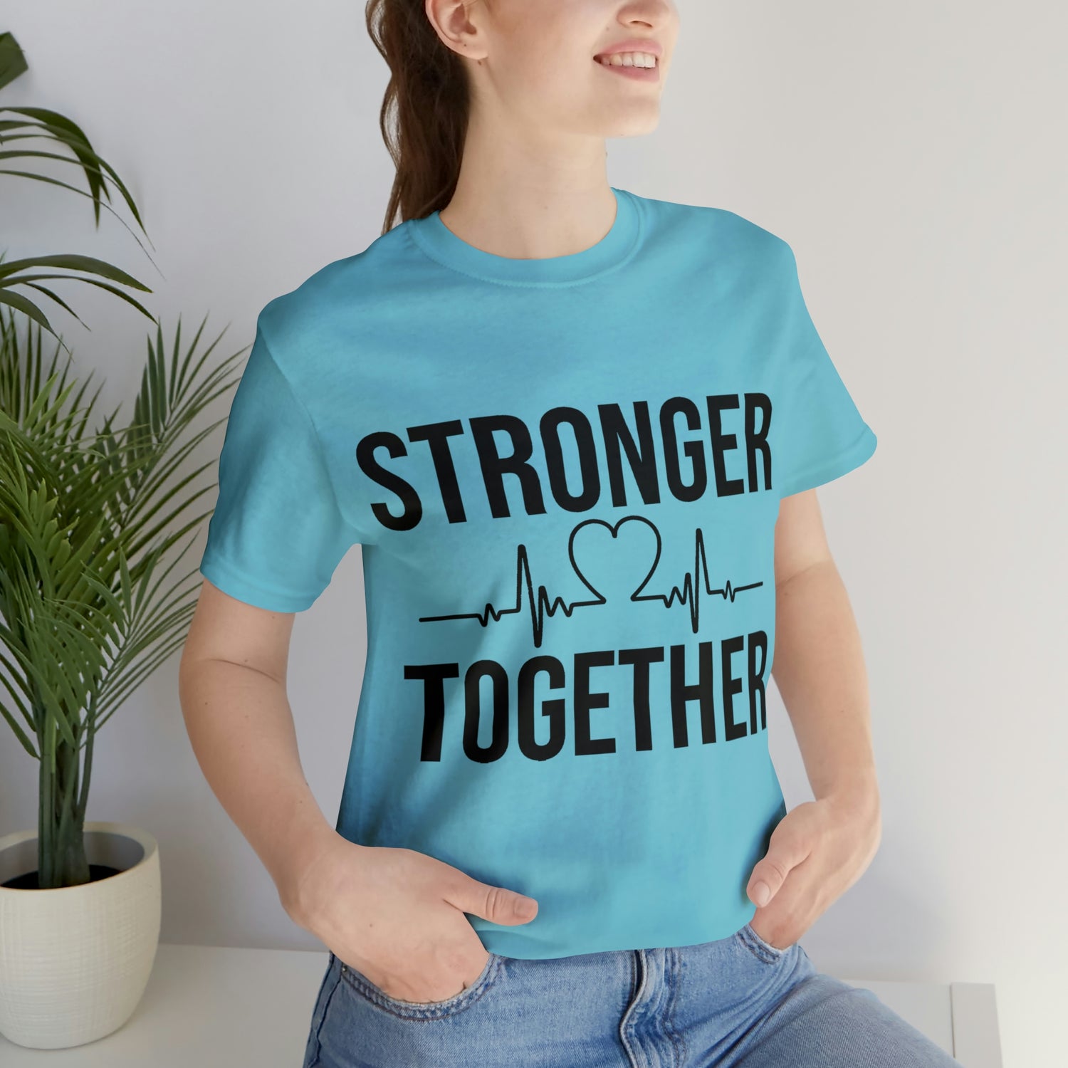 Stronger Together - Unisex Jersey Short Sleeve Tee