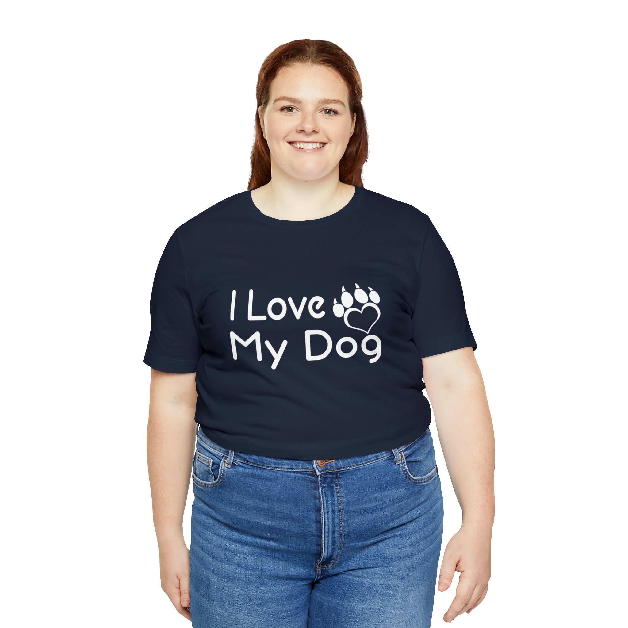 I Love My Dog - Unisex Jersey Short Sleeve Tee